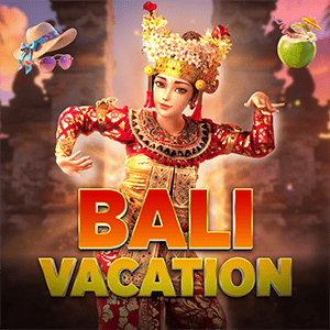 Bali Vacation