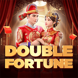 Double Fortune
