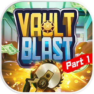 Vault Blast